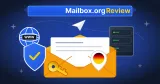 Mailbox.org Review (2026): Secure Email Done Right